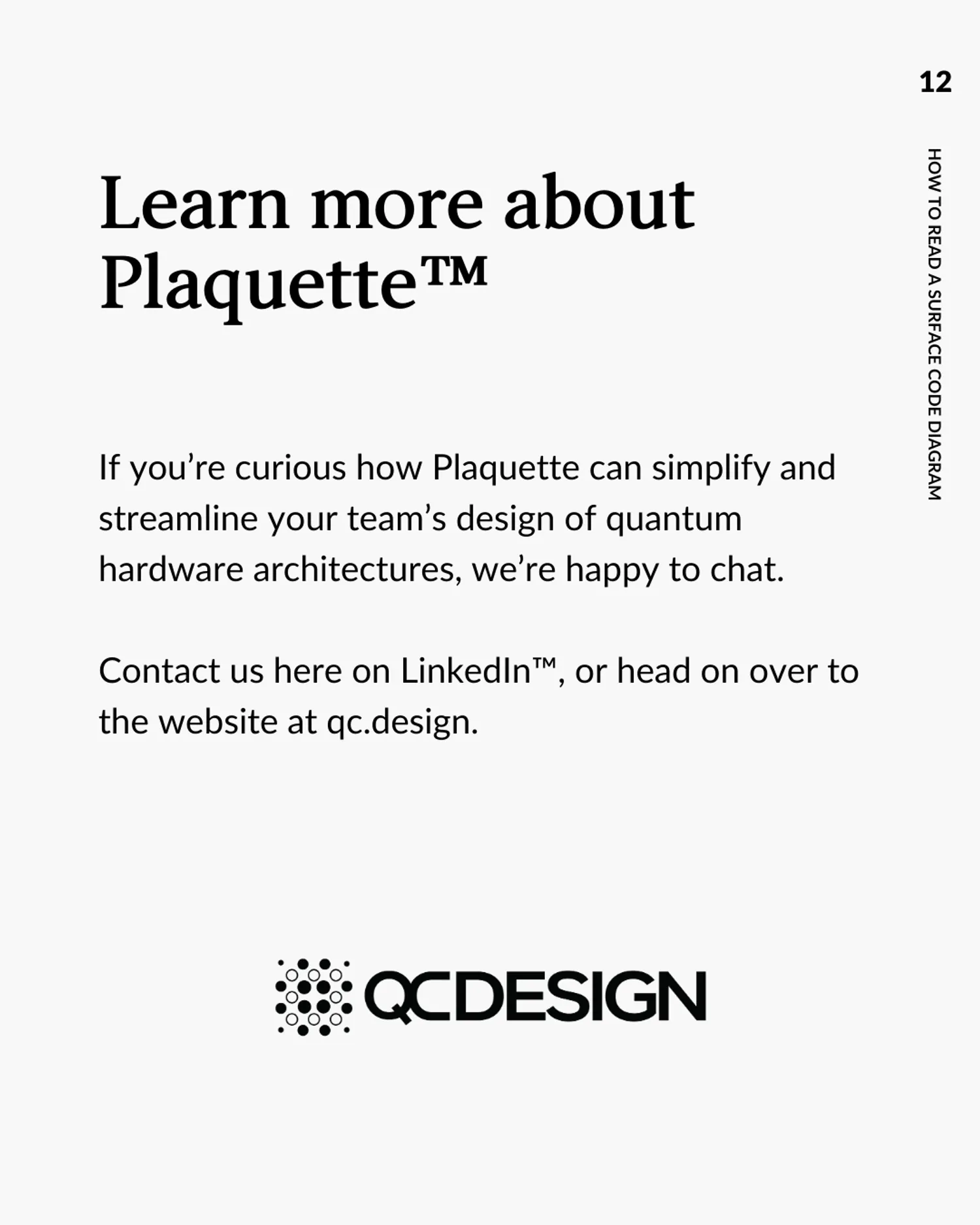 Closing slide: Learn more about Plaquette at qc.design or contact QC Design on LinkedIn