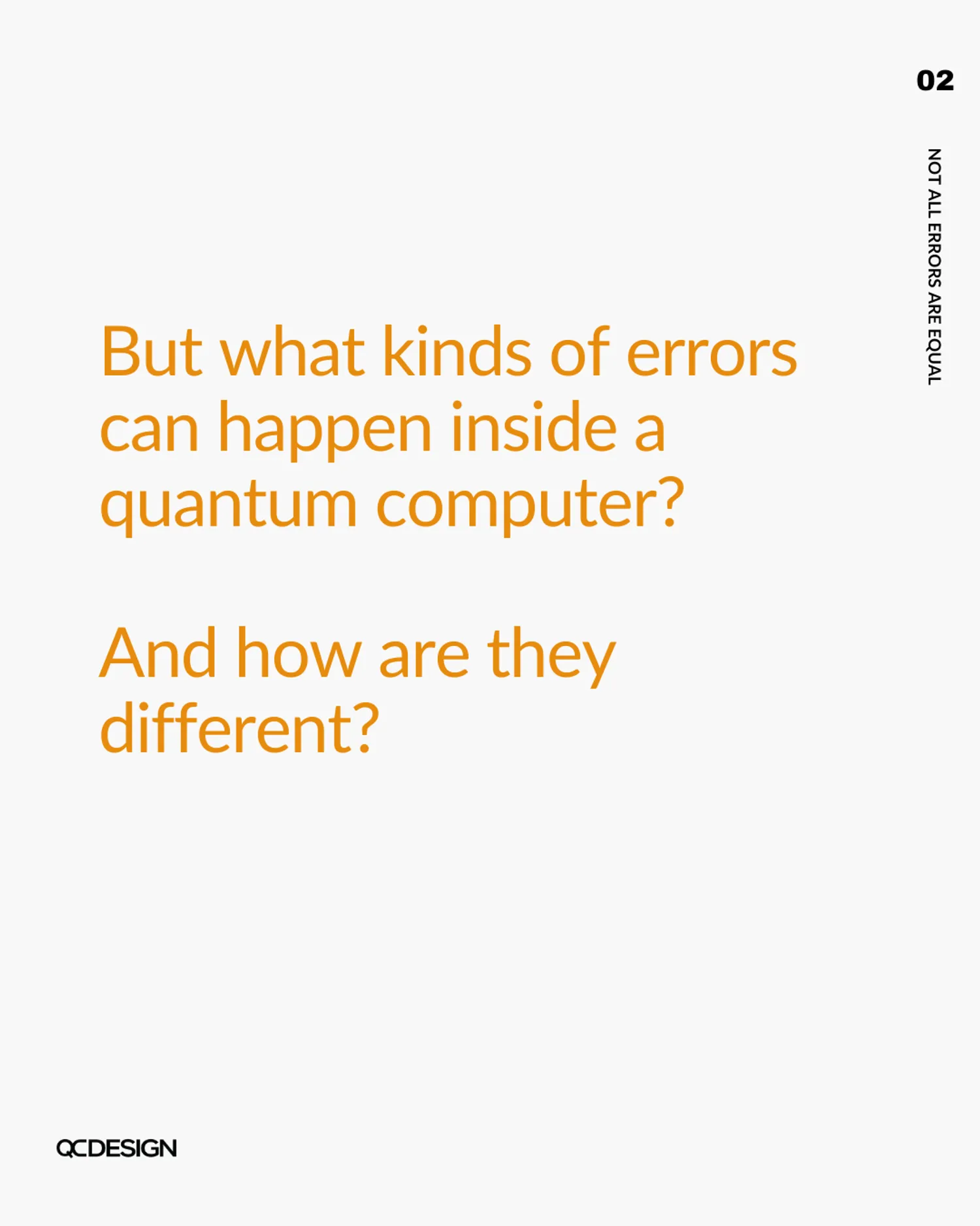 What kinds of errors can happen inside a quantum computer, and how are they different?